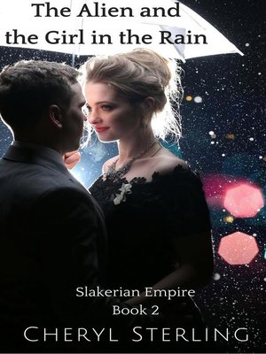 cover image of The Alien and the Girl in the Rain